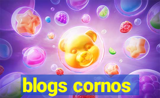 blogs cornos